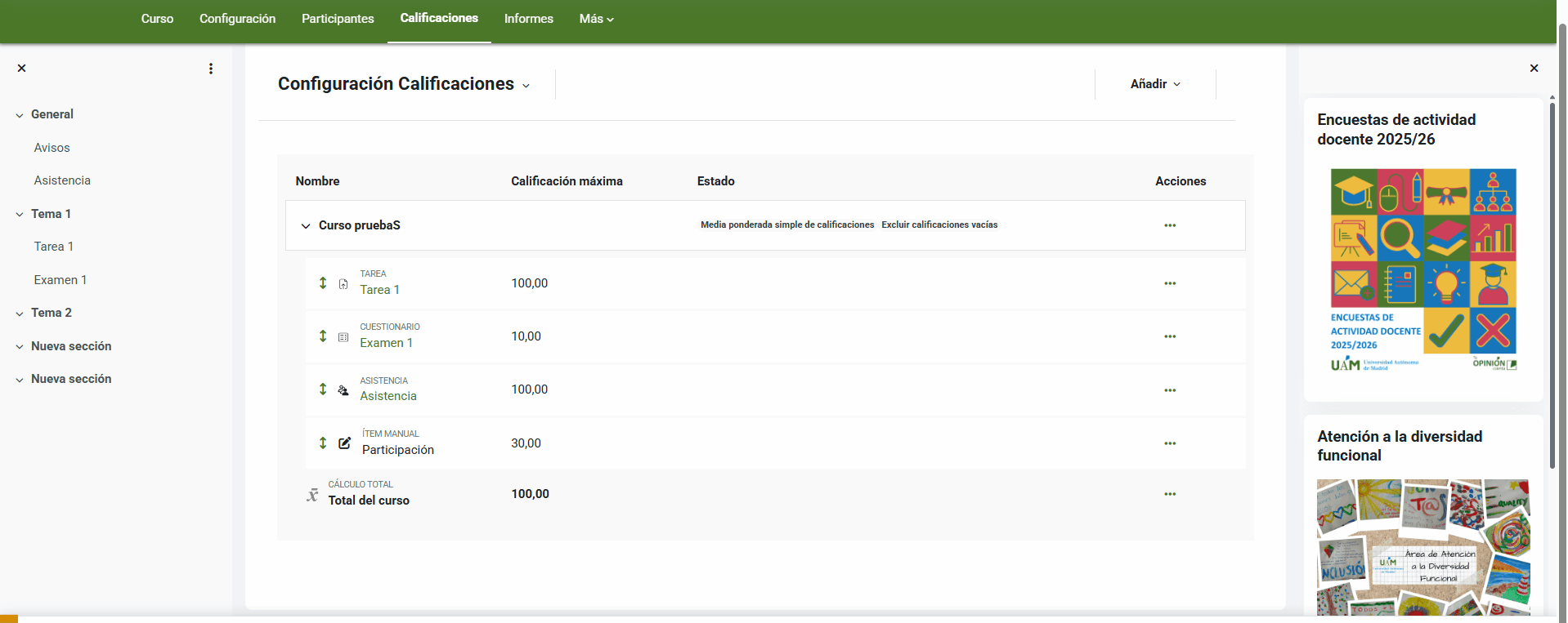 Desde Configuración Calificaciones pulsa en los 3 puntos del Total del Curso y en Editar Cálculo